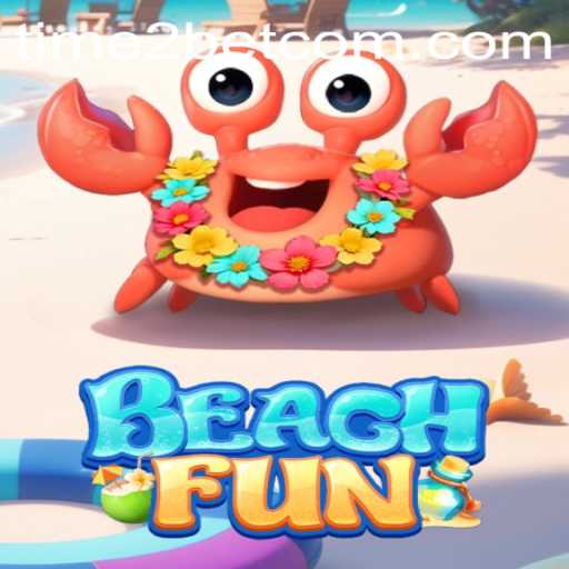 Discover the Thrilling World of BeachFun and Time 2Bet