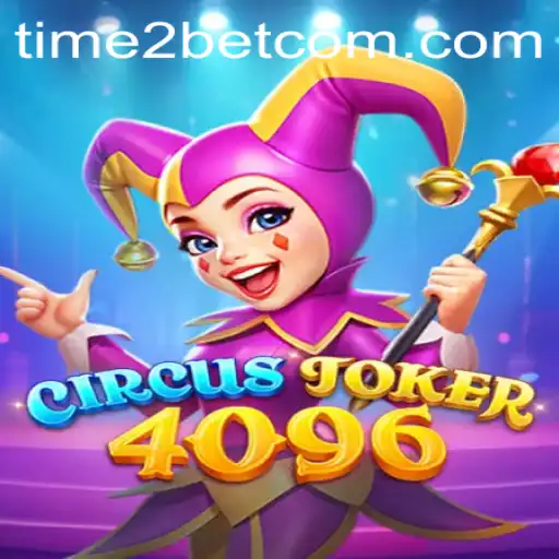 Discover the Thrill of CircusJoker4096: An Exciting Blend of Chance and Strategy