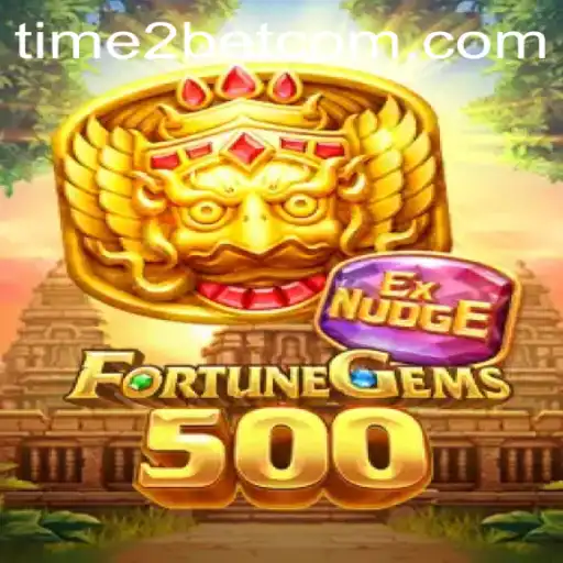 Discover the Excitement of FortuneGems500: Time 2Bet
